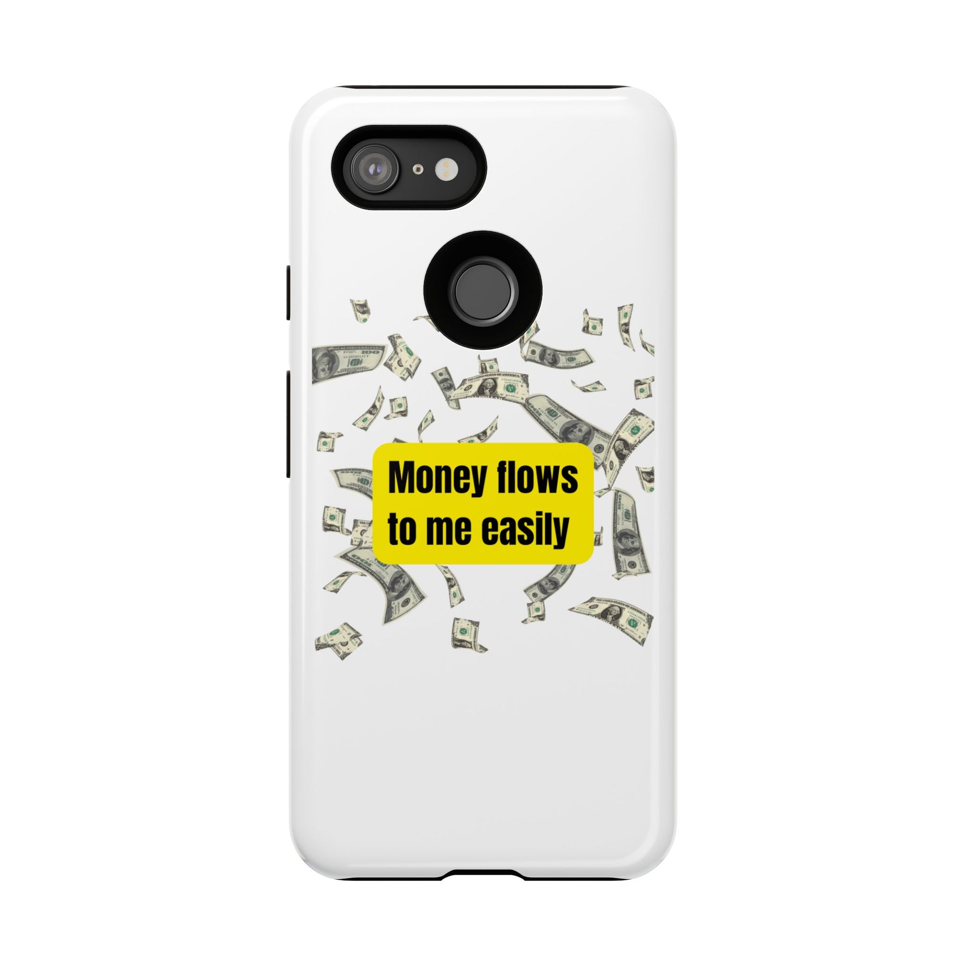Money Flows-Phone Case 2