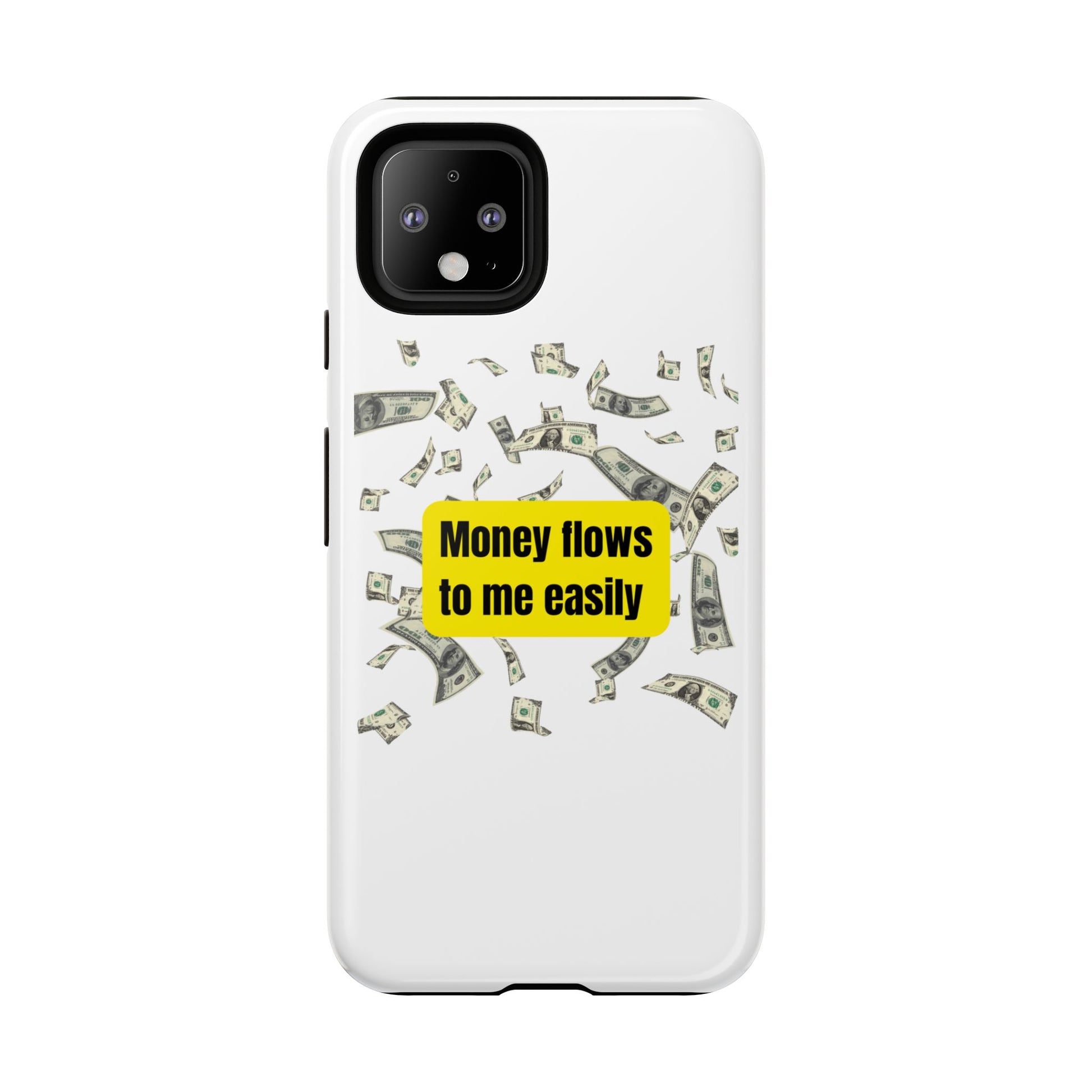 Money Flows-Phone Case 2