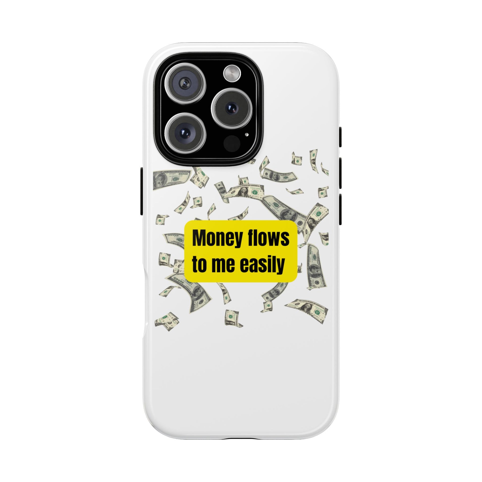 Money Flows-Phone Case 2