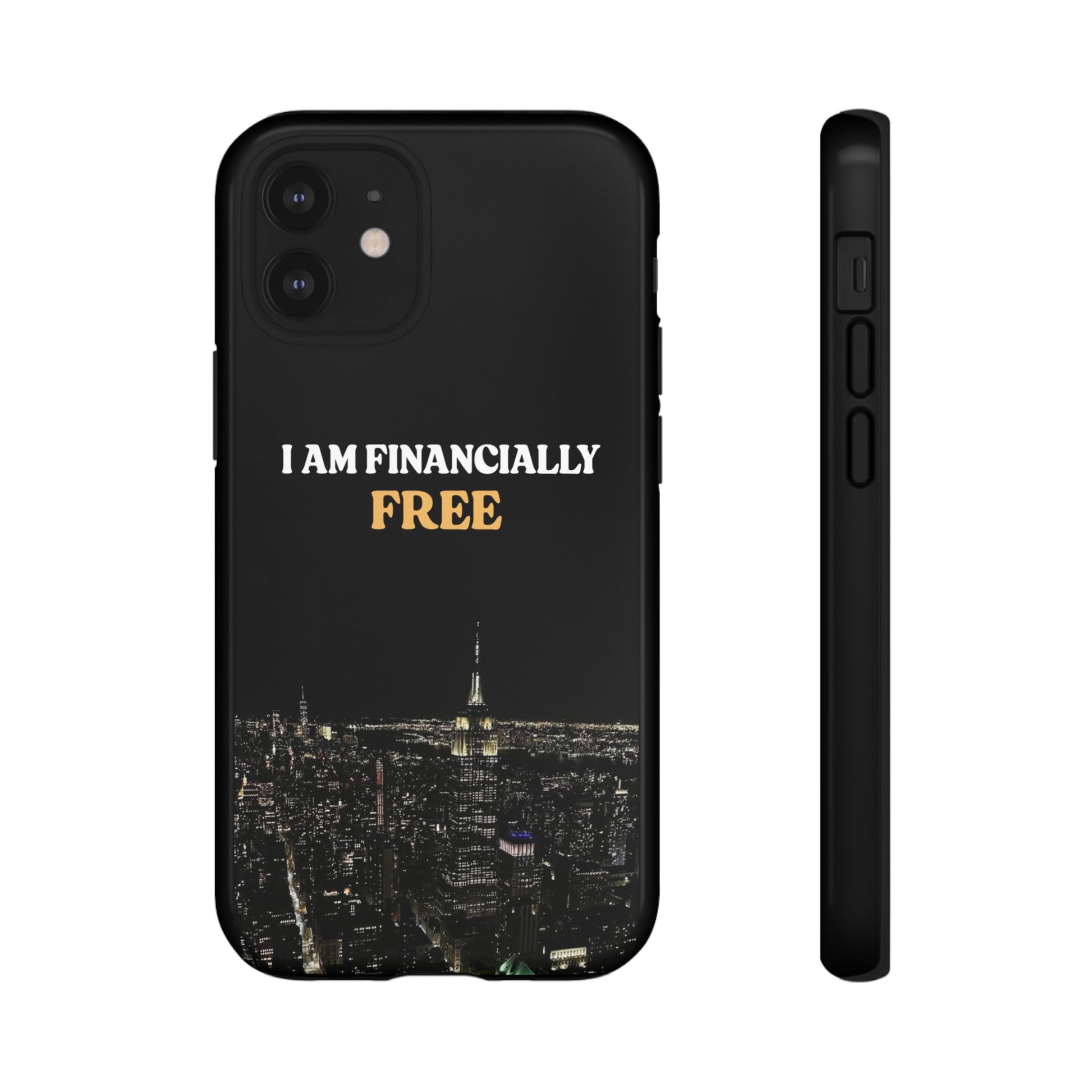 Financially Free-Phone Case