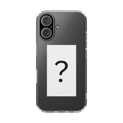 Clear Phone Case