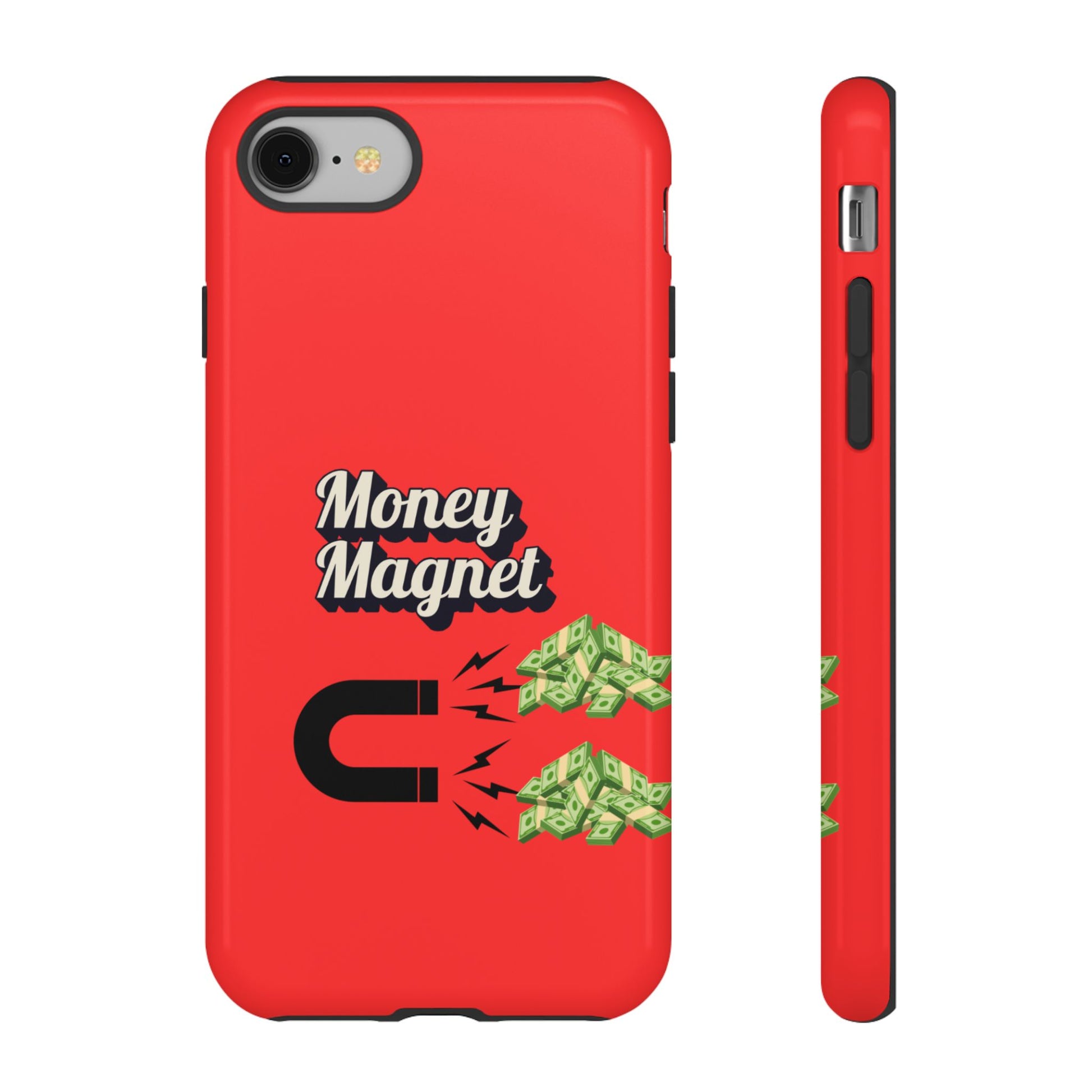 Money Magnet-Phone Case