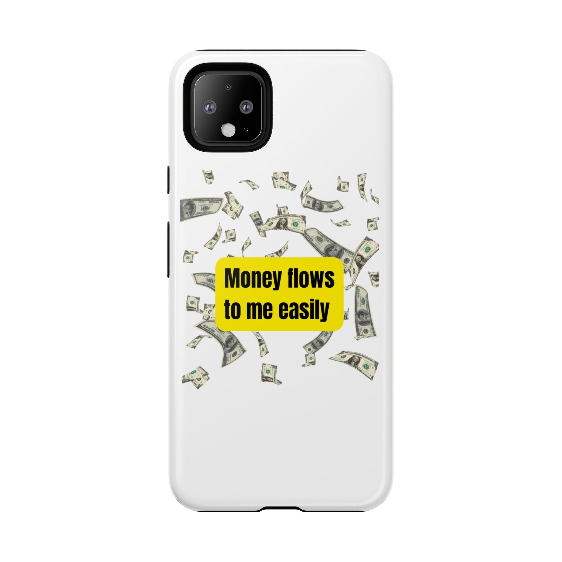 Money Flows-Phone Case 2