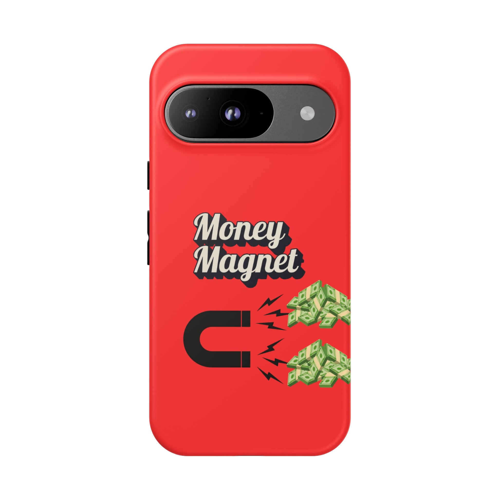 Money Magnet-Phone Case