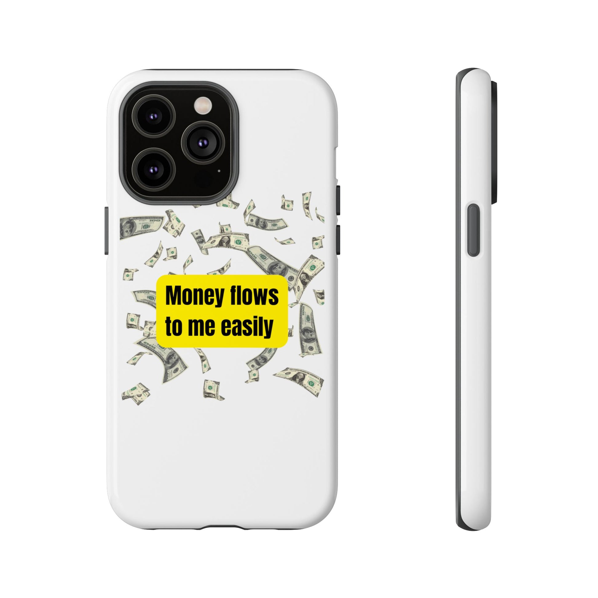 Money Flows-Phone Case 2