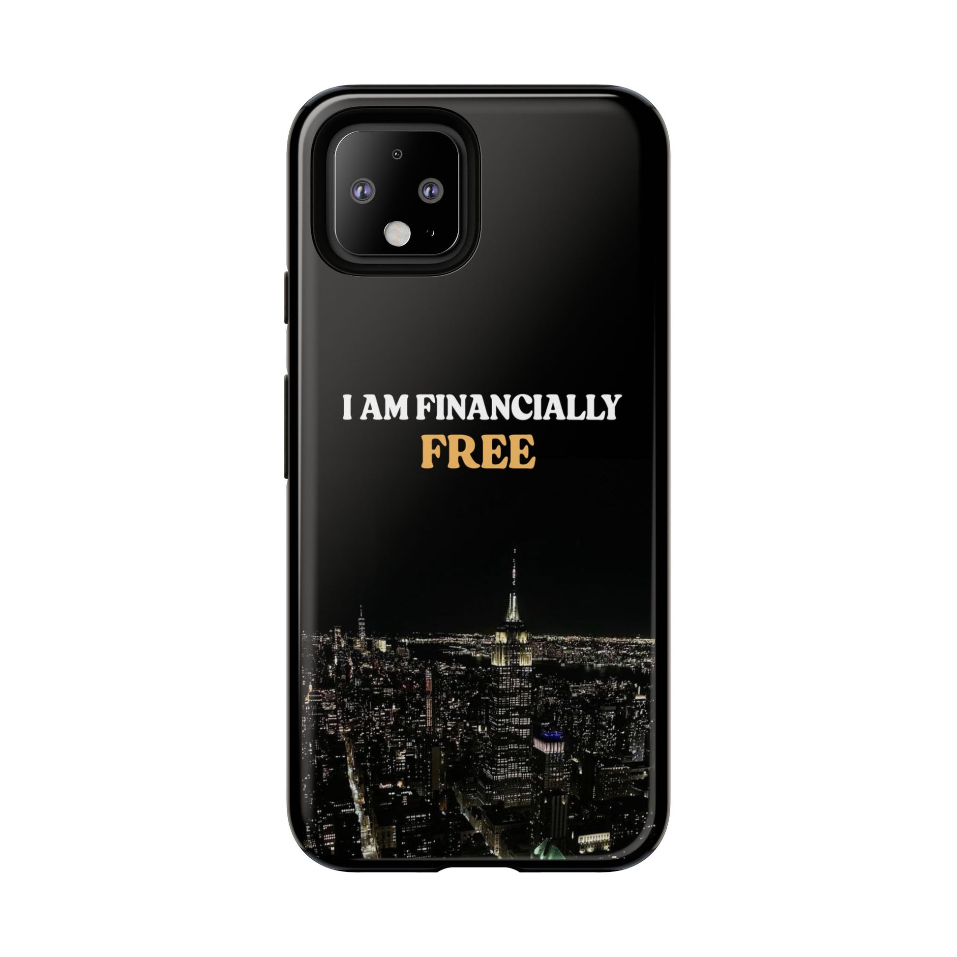 Financially Free-Phone Case