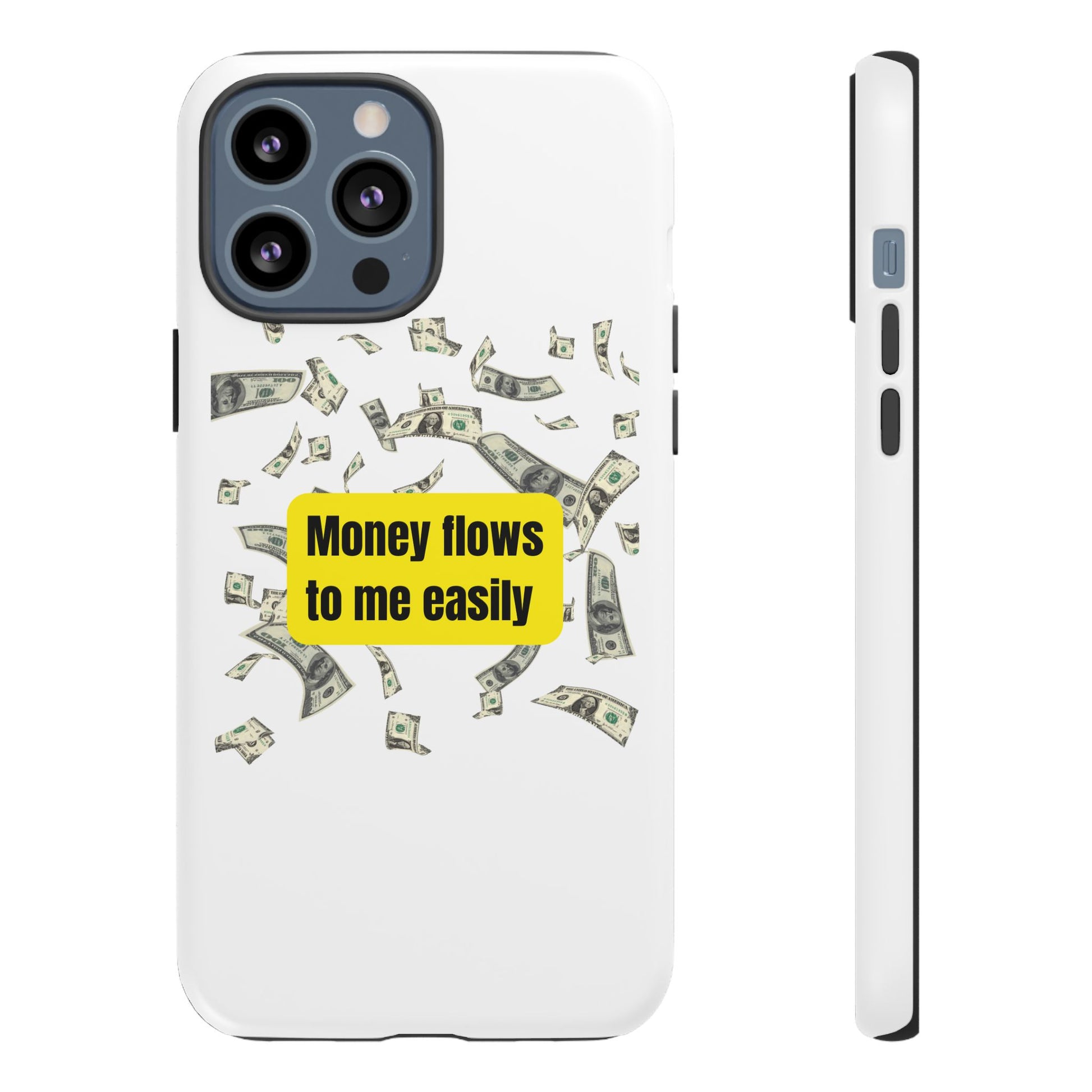 Money Flows-Phone Case 2