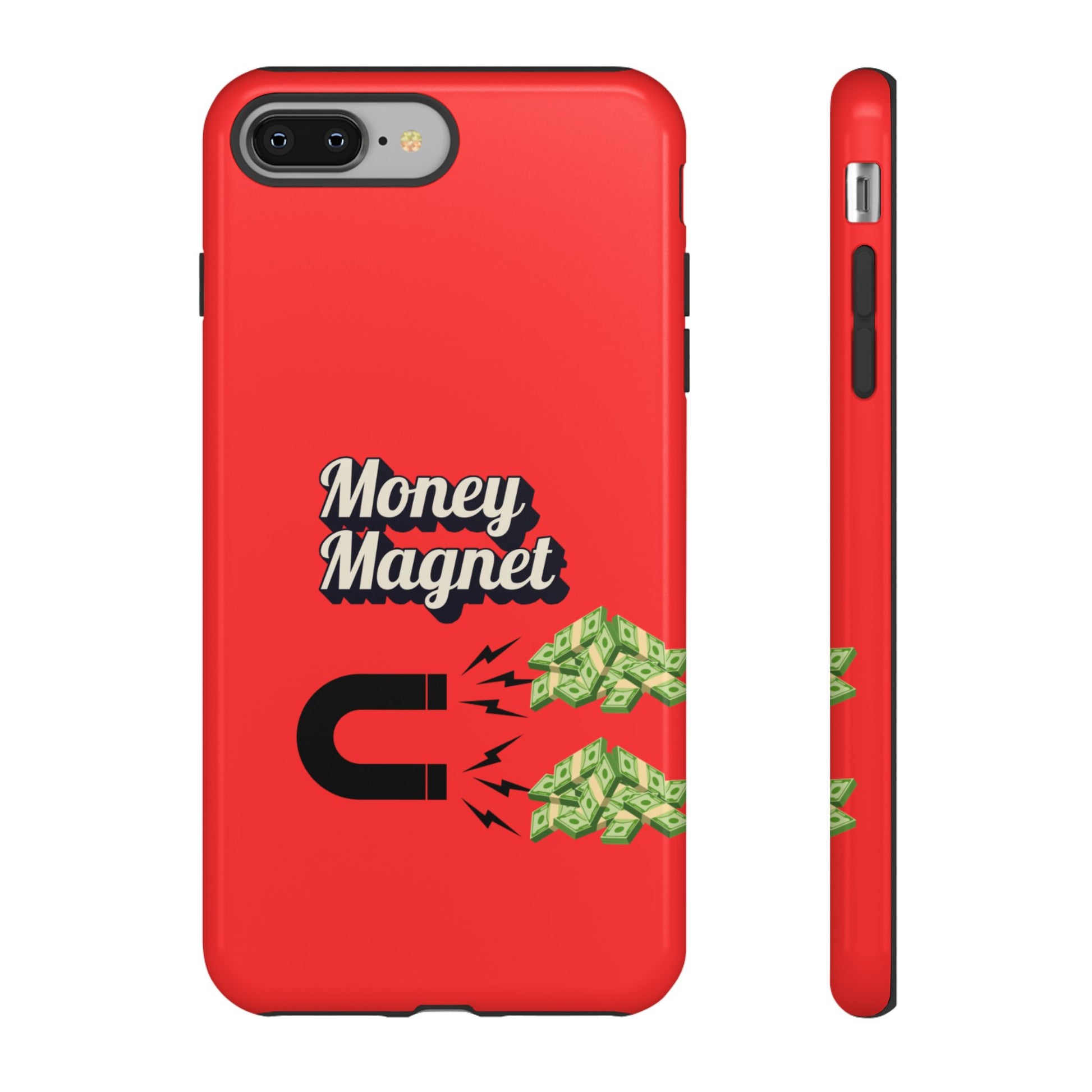 Money Magnet-Phone Case