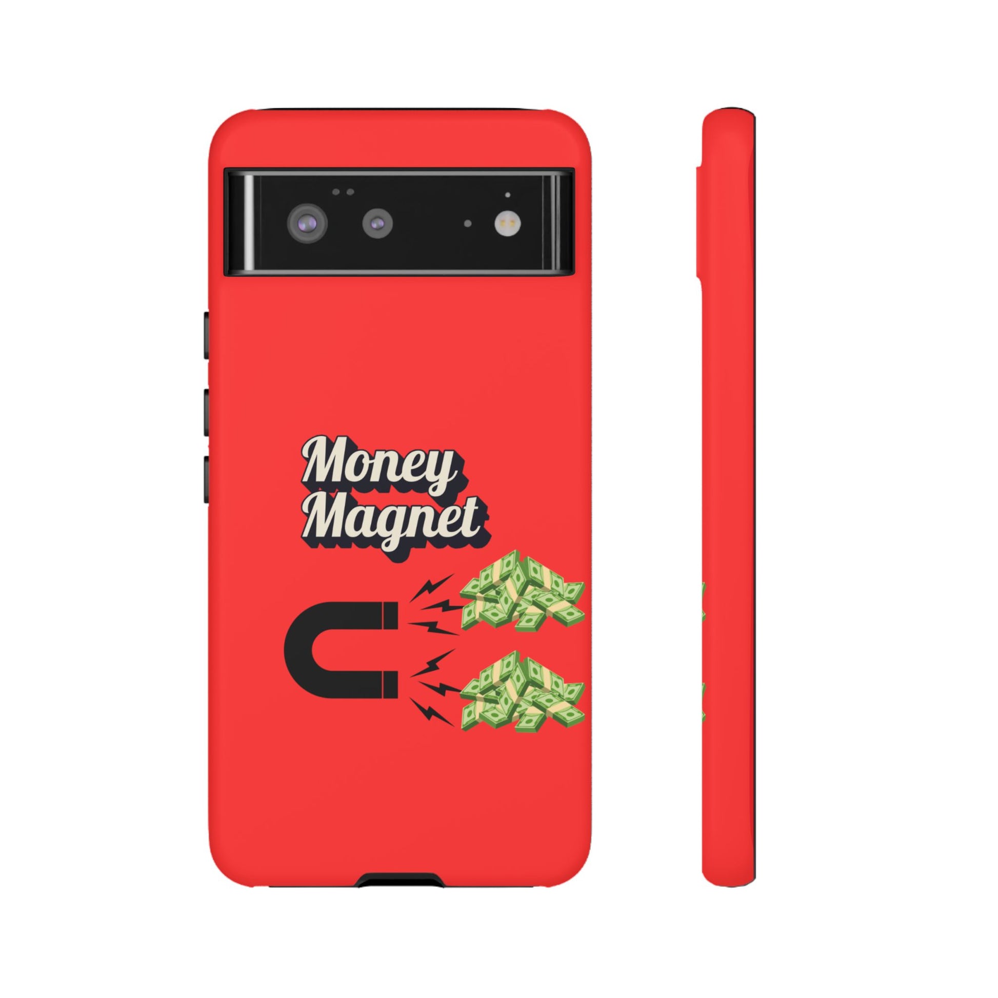Money Magnet-Phone Case