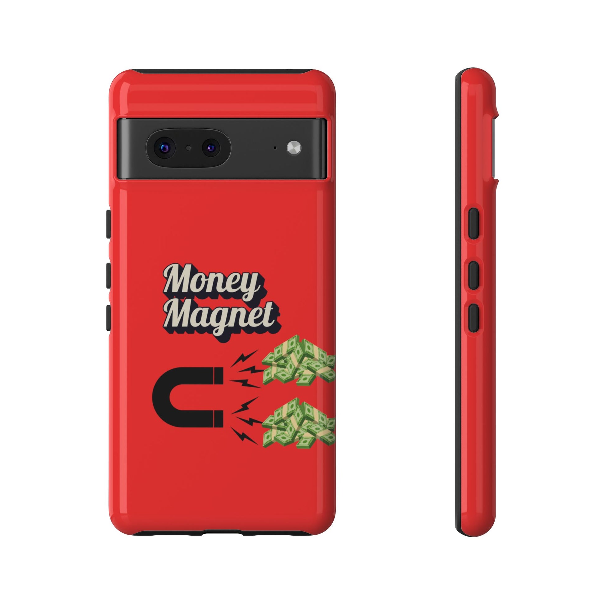Money Magnet-Phone Case
