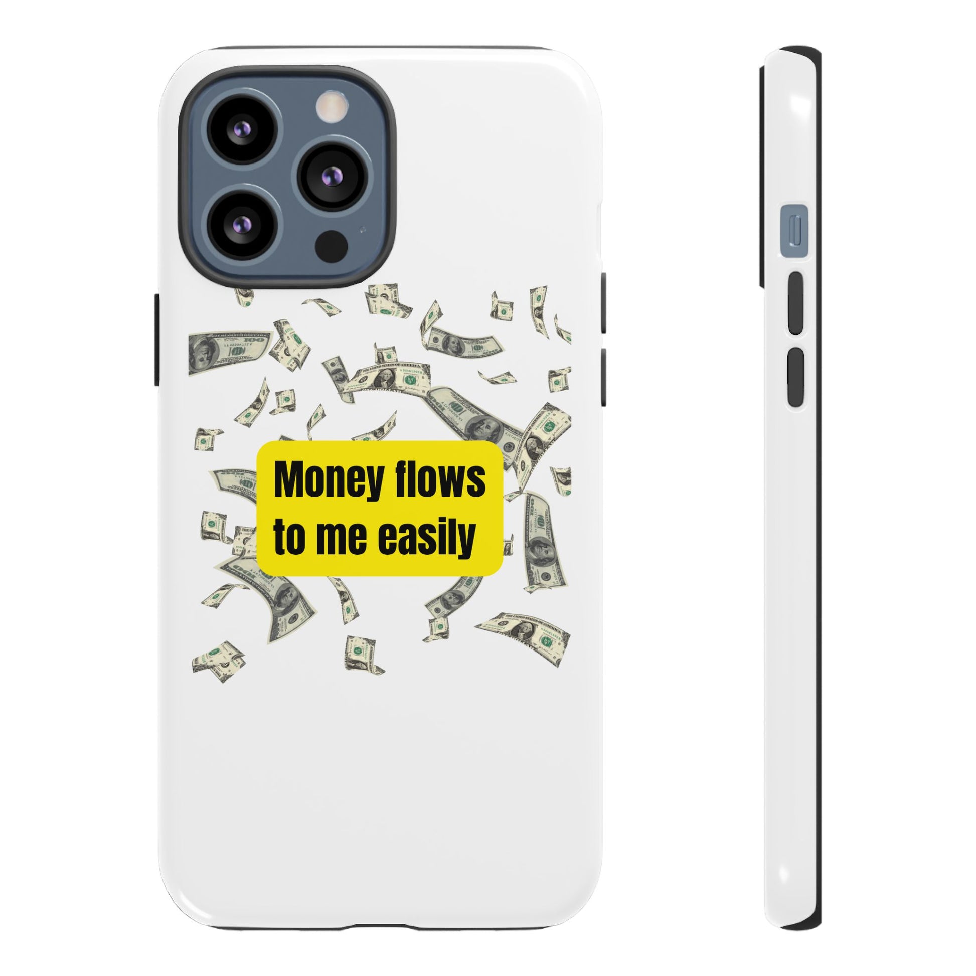 Money Flows-Phone Case 2