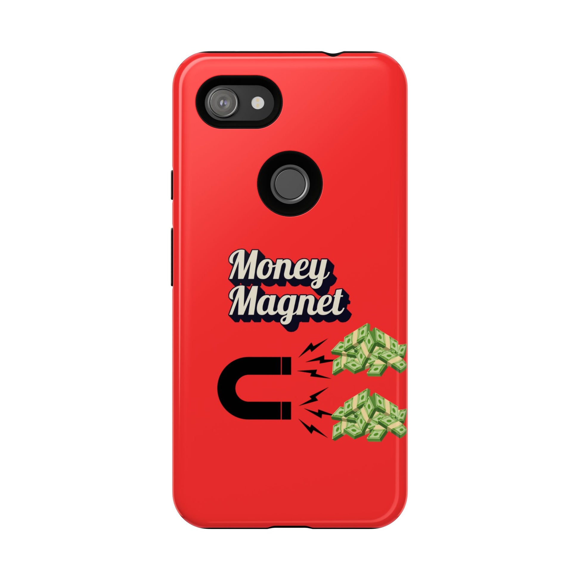 Money Magnet-Phone Case