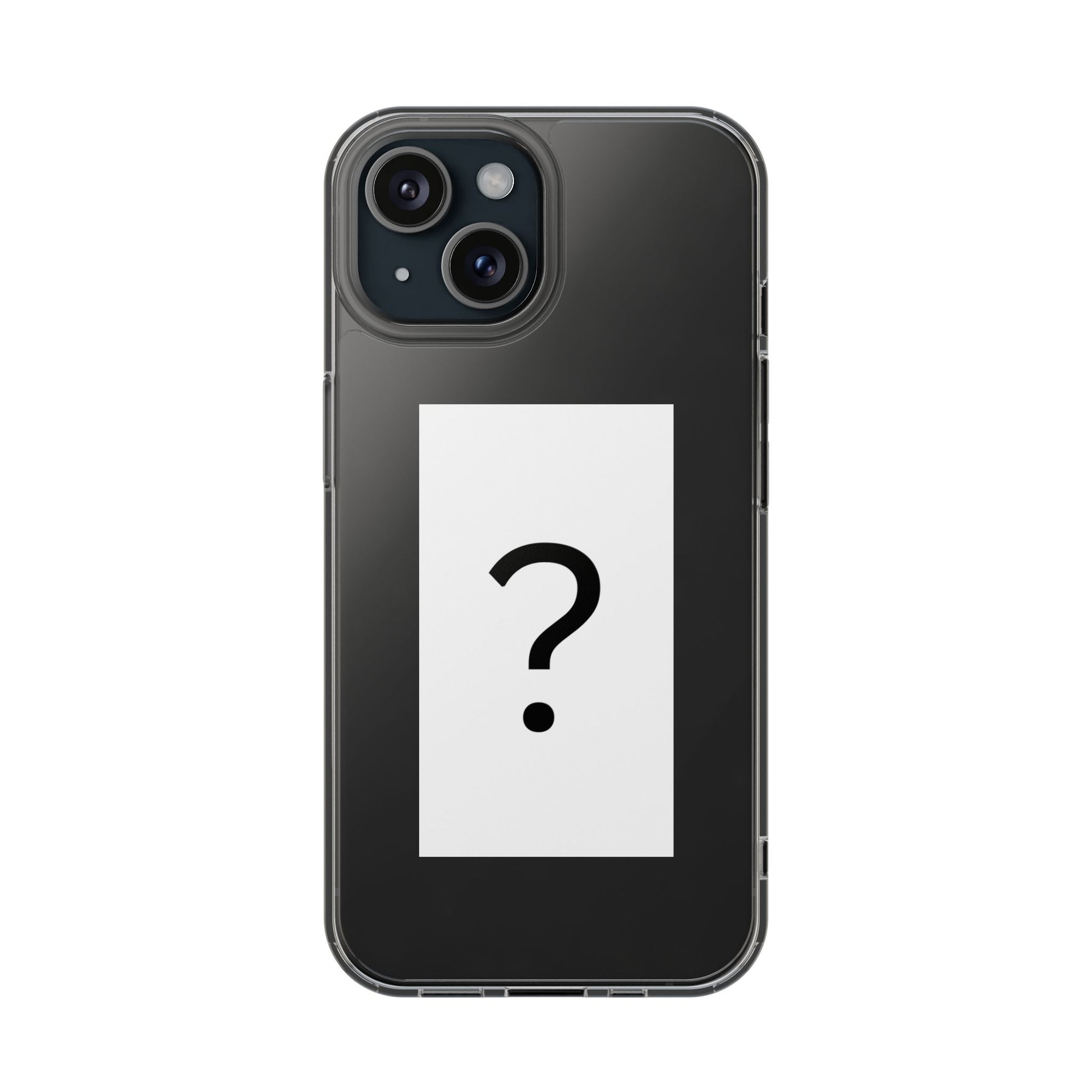 Clear Phone Case