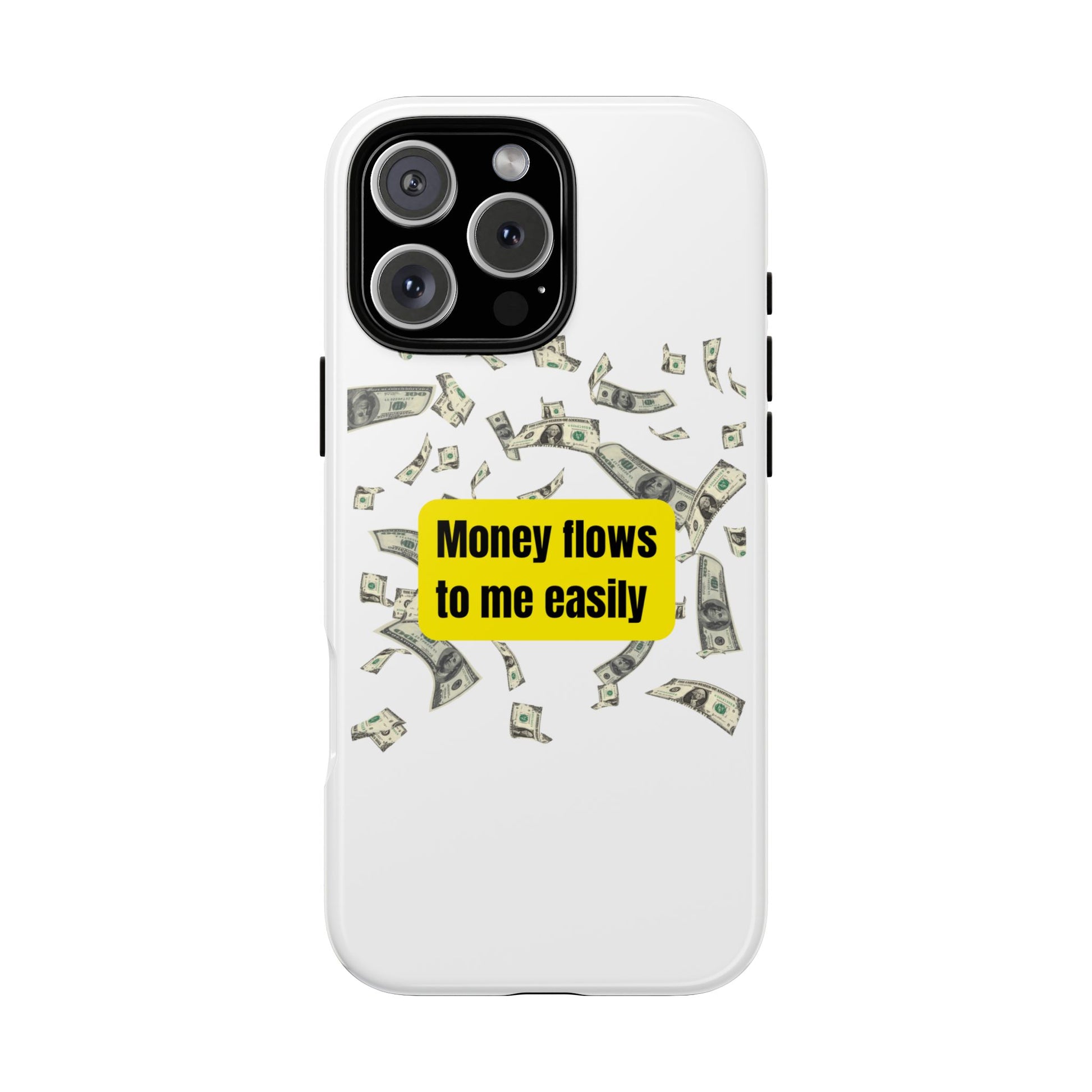 Money Flows-Phone Case 2