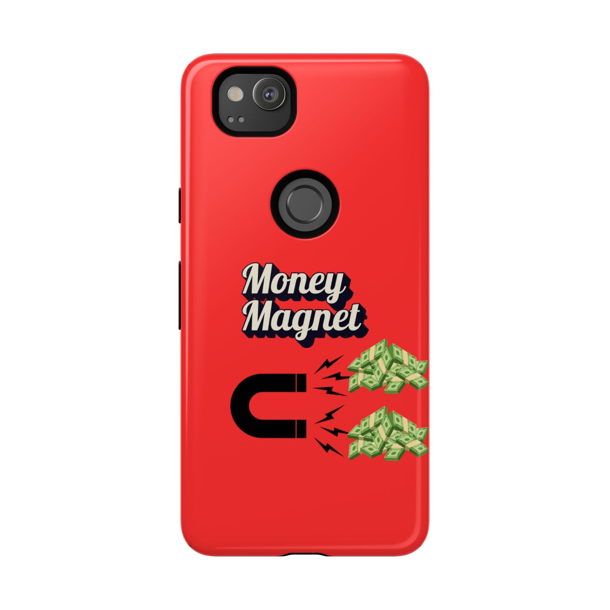 Money Magnet-Phone Case