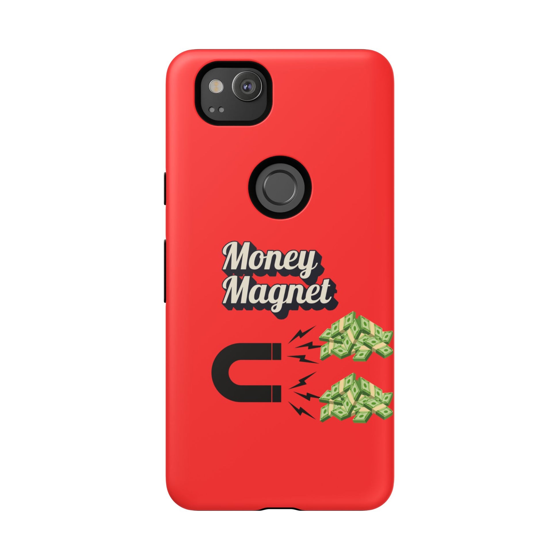 Money Magnet-Phone Case