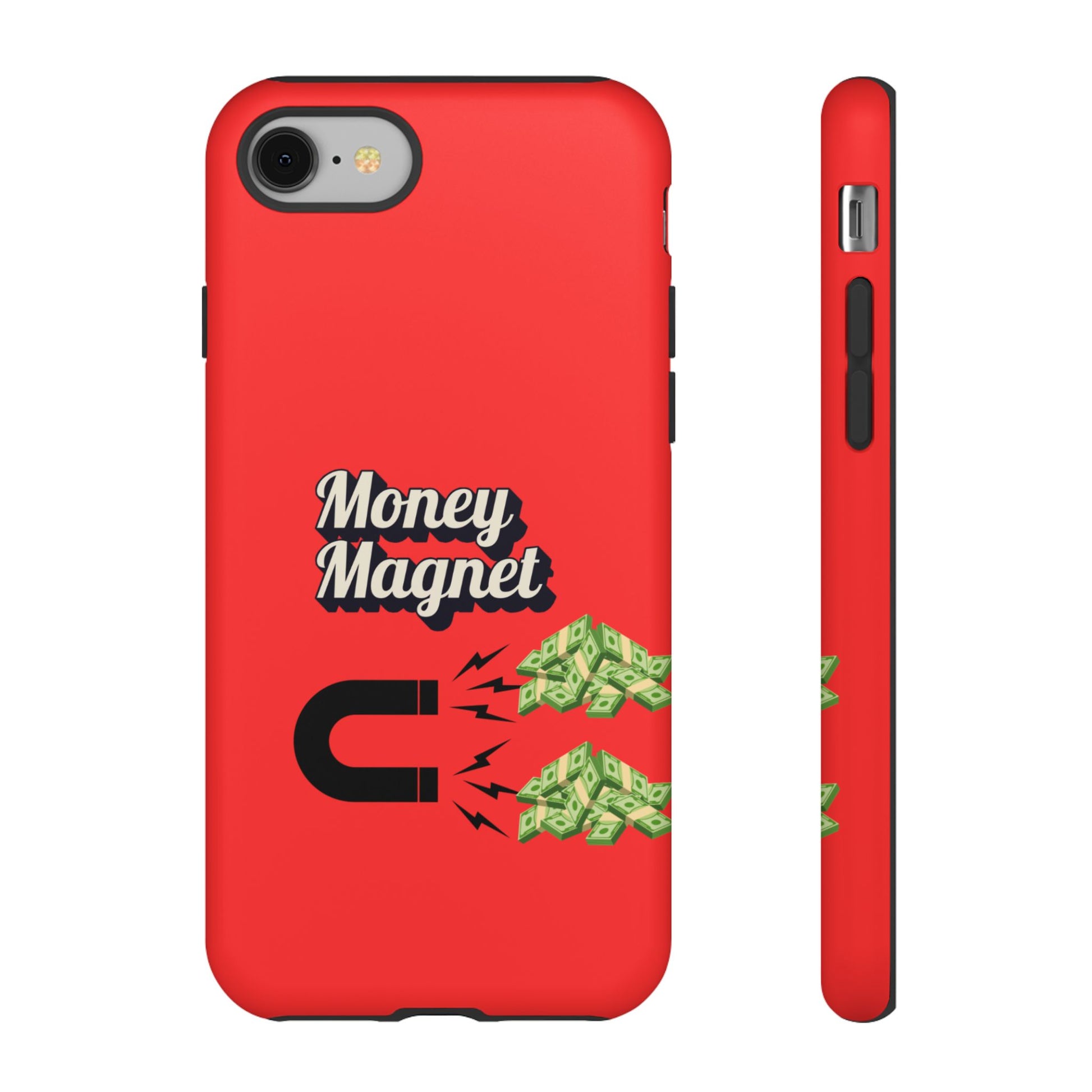 Money Magnet-Phone Case