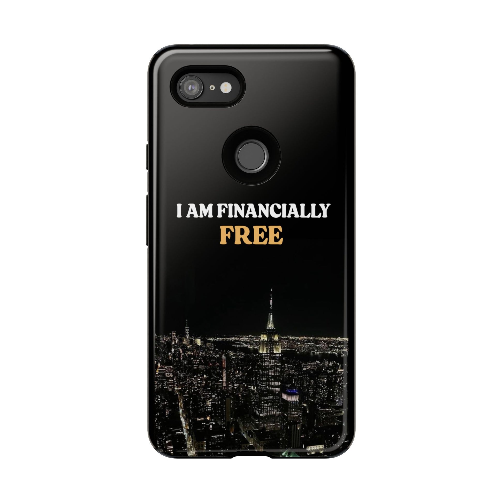 Financially Free-Phone Case