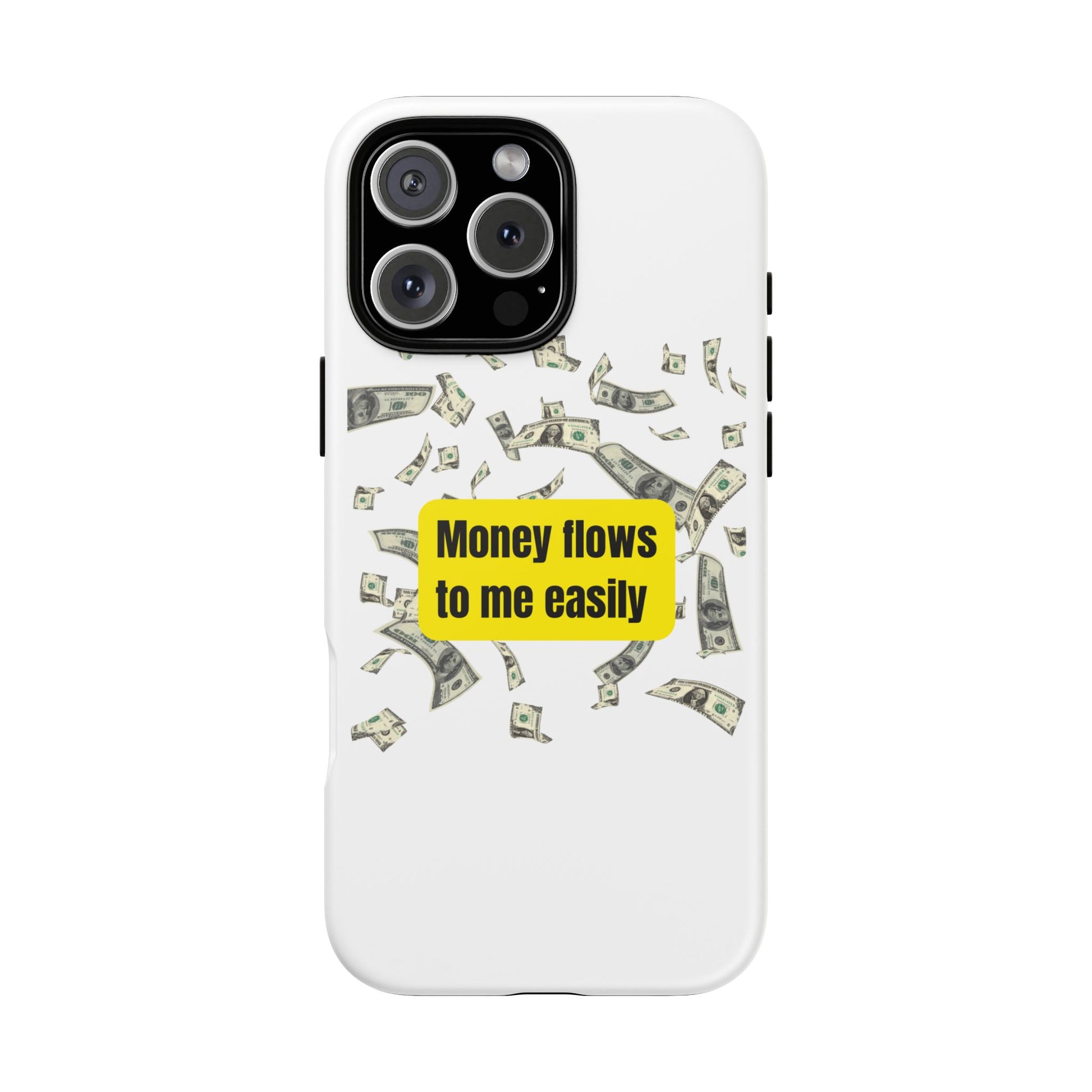 Money Flows-Phone Case 2