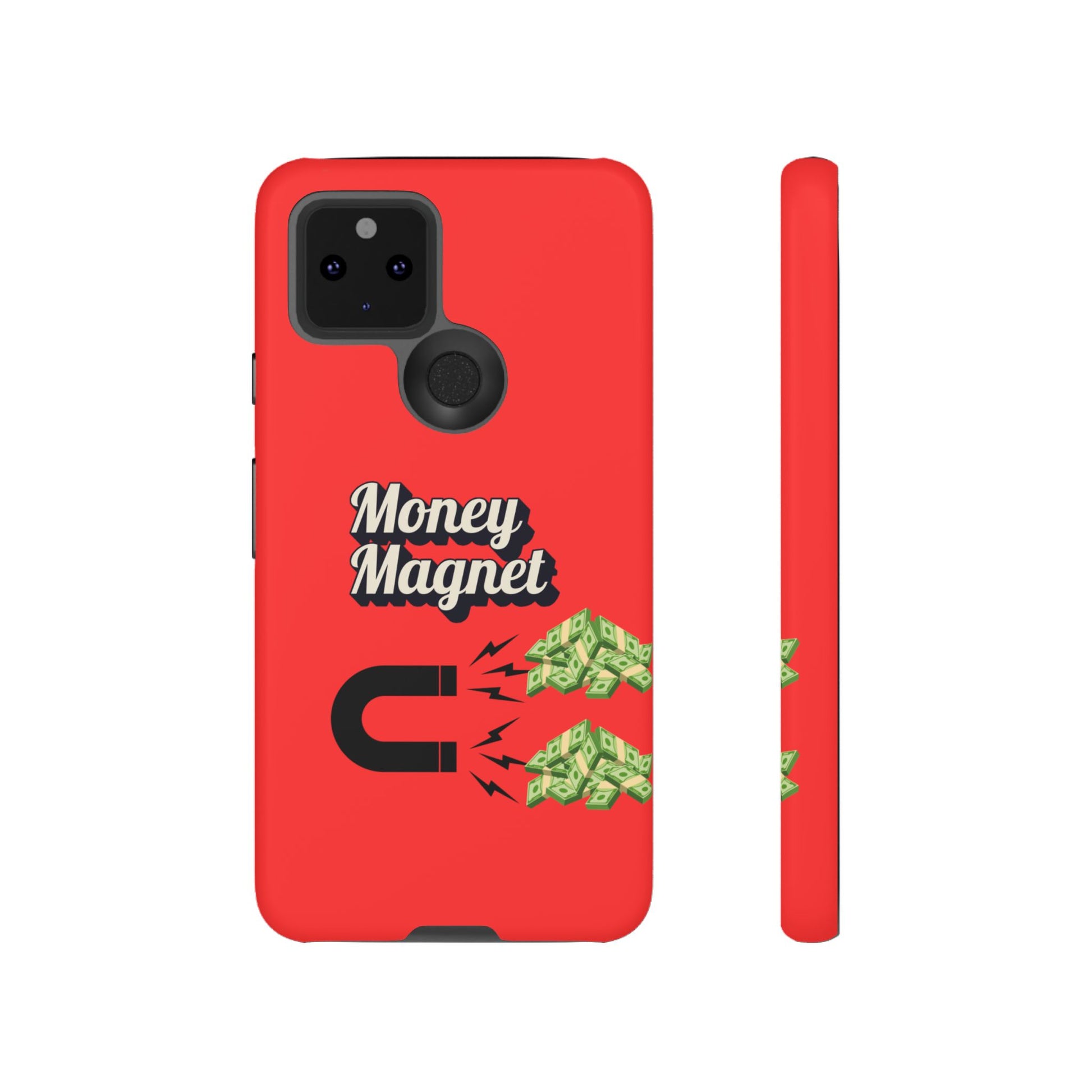 Money Magnet-Phone Case