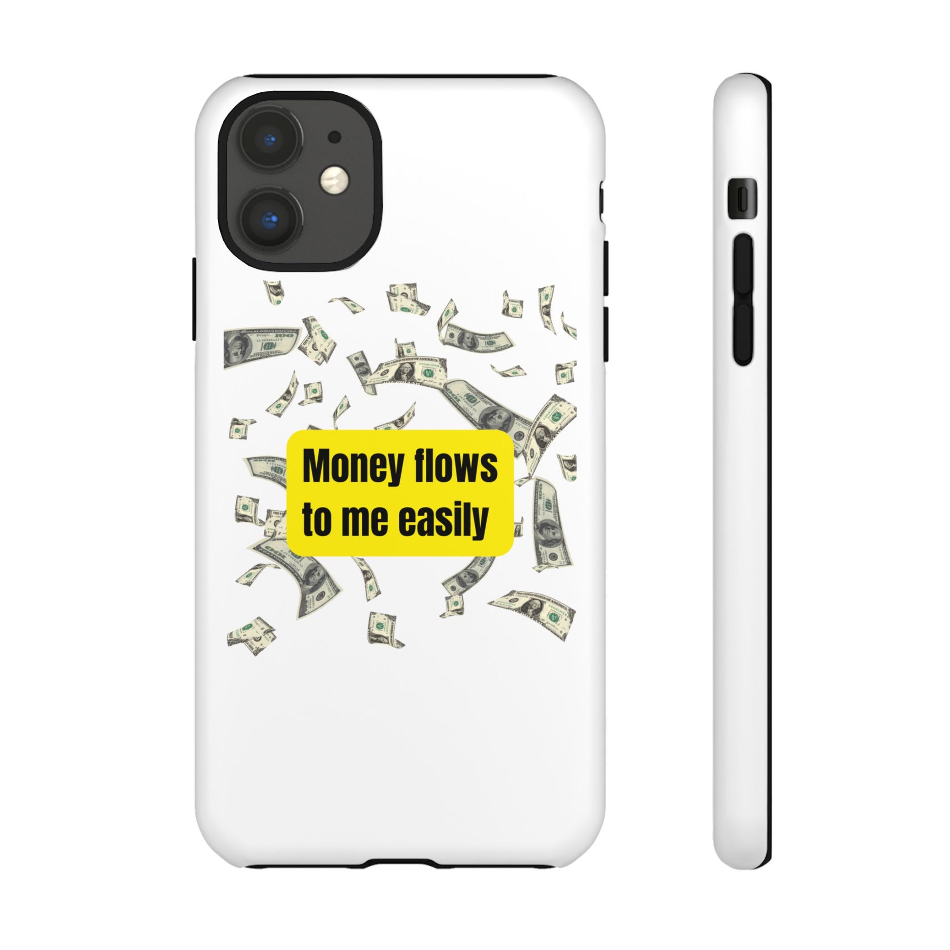 Money Flows-Phone Case 2