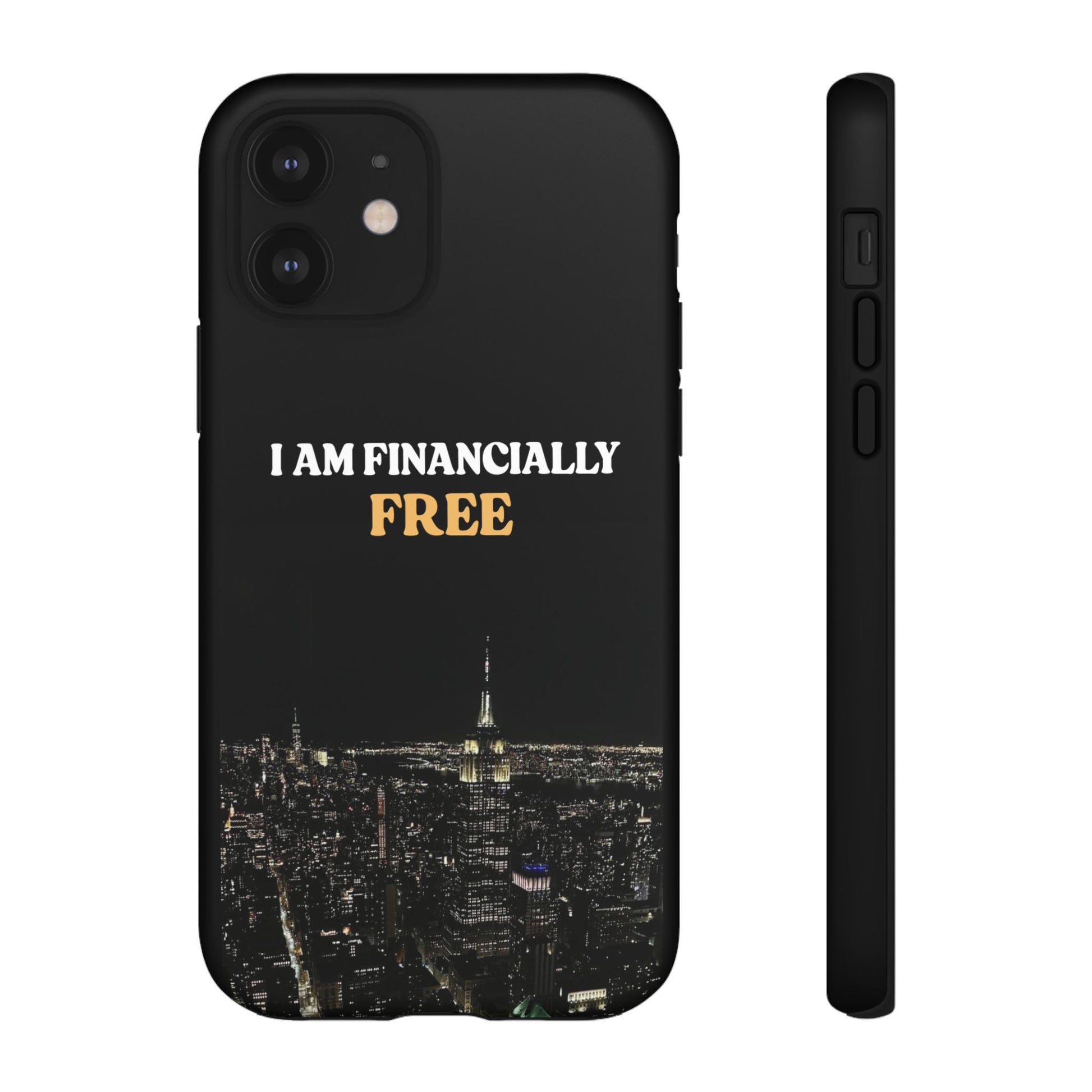 Financially Free-Phone Case
