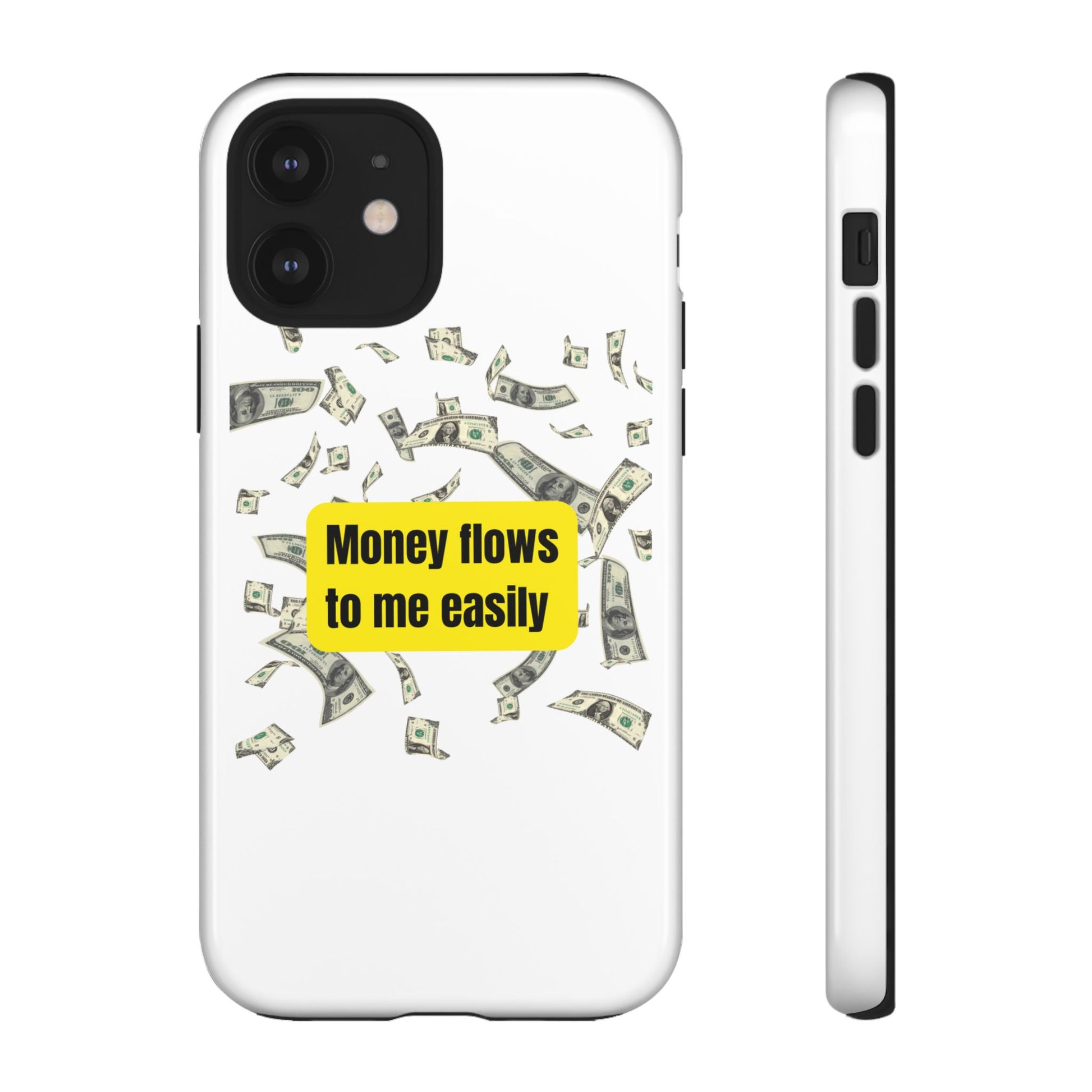 Money Flows-Phone Case 2