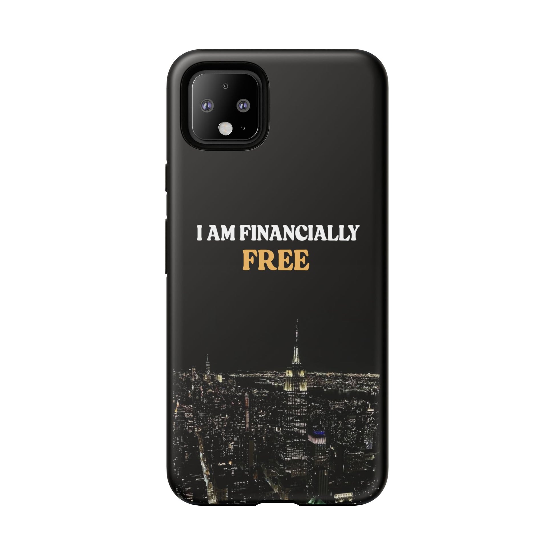 Financially Free-Phone Case
