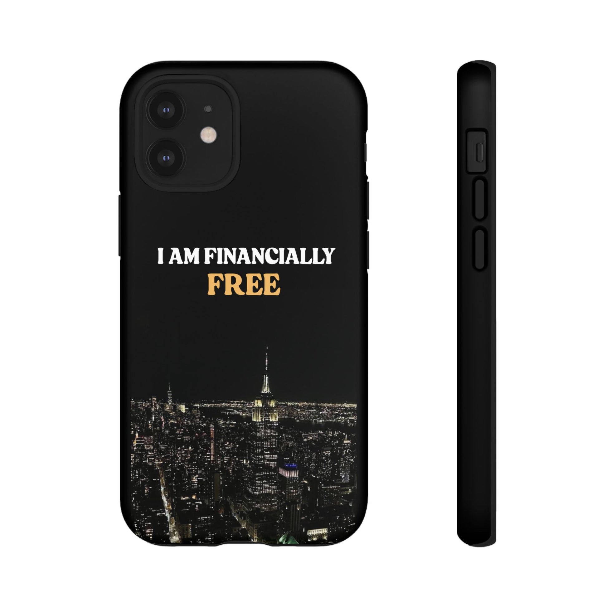 Financially Free-Phone Case