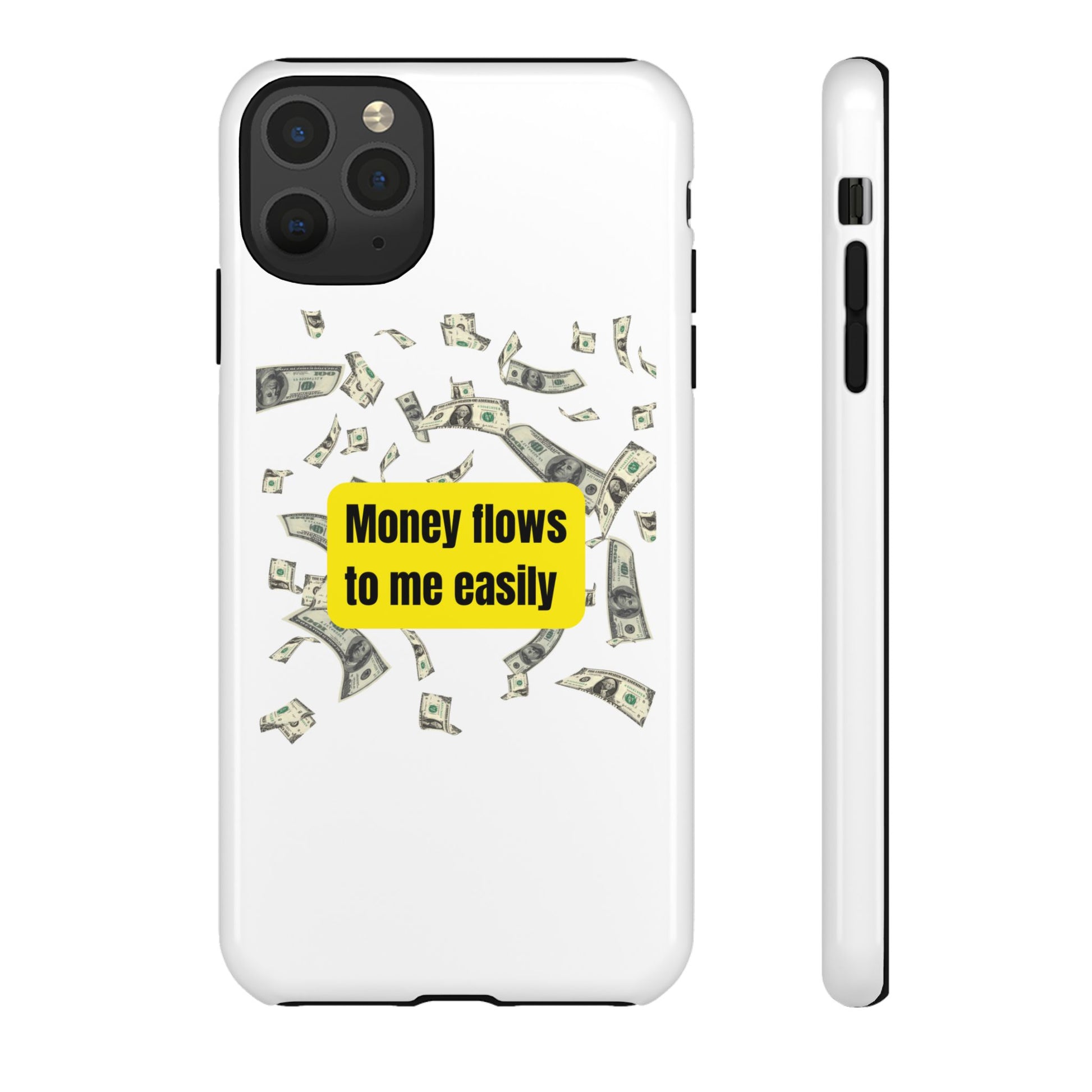 Money Flows-Phone Case 2